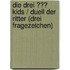 Die drei ??? Kids / Duell der Ritter (drei Fragezeichen)