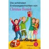 Die schönsten Erstlesegeschichten von Christian Bieniek by Christian Bieniek