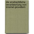 Die strafrechtliche Verantwortung von Internet-Providern