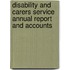 Disability And Carers Service Annual Report And Accounts