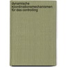 Dynamische Koordinationsmechanismen für das Controlling by Volker Trauzettel