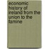 Economic History of Ireland from the Union to the Famine