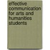 Effective Communication For Arts And Humanities Students