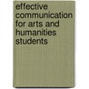 Effective Communication For Arts And Humanities Students door Lucinda Becker