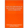 Effective Discipline in Secondary Schools and Classrooms door Val Chalmers