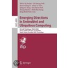 Emerging Directions In Embedded And Ubiquitous Computing door Onbekend