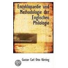 Encyklopaedie Und Methodologie Der Englischen Philologie by Gustav Carl Otto Korting