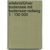 Erlebnisführer Bodensee mit Bodensee-Radweg 1 : 130 000 door Onbekend
