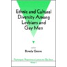 Ethnic and Cultural Diversity Among Lesbians and Gay Men door Beverly Greene