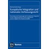 Europäische Integration und nationales Verfassungsrecht door Onbekend