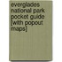 Everglades National Park Pocket Guide [With Popout Maps]