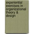 Experiential Exercises in Organizational Theory & Design