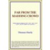 Far From The Madding Crowd (Webster's Thesaurus Edition)