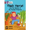 Flash Harriet And The Mystery Of The Fiendish Footprints by Karen Wallace