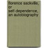 Florence Sackville, Or Self-Dependence, An Autobiography