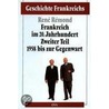 Frankreich Im 20. Jahrhundert Ii. 1958 Bis Zur Gegenwart by Rene Remond