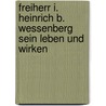 Freiherr I. Heinrich B. Wessenberg Sein Leben Und Wirken door Joseph Beck