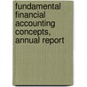 Fundamental Financial Accounting Concepts, Annual Report door Thomas P. Edmonds
