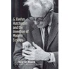 G. Evelyn Hutchinson And The Invention Of Modern Ecology door Nancy G. Slack
