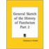 General Sketch Of The History Of Pantheism Vol. 2 (1878)