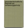 Gesamtwirtschaftliche Stabilität als Verfassungsprinzip by Hans-Martin Hänsch