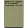 Geschichte Englands Im Achtzehnten Jahrhundert, Volume 1 by William Edward Lecky