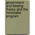 Government And Binding Theory And The Minimalist Program