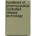 Handbook of Pharmaceutical Controlled Release Technology