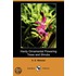 Hardy Ornamental Flowering Trees And Shrubs (Dodo Press)