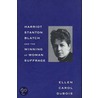 Harriot Stanton Blatch And The Winning Of Woman Suffrage door Ellen Carol DuBois