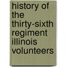 History of the Thirty-Sixth Regiment Illinois Volunteers by Lyman G. Bennett