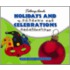 Holidays and Celebrations/Dias de Fiesta y Celebraciones