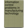 Information Control Problems In Manufacturing Technology door L. Nemes