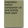 Inspiration - French Companion Cd And Activity Book Pack door Prowse et al