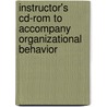 Instructor's Cd-Rom To Accompany Organizational Behavior door Steven L. McShane