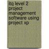 Itq Level 2 Project Management Software Using Project Xp door Cia Training Ltd