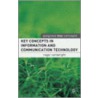 Key Concepts In Information And Communication Technology door Roger I. Cartwright