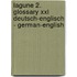Lagune 2. Glossary Xxl Deutsch-englisch - German-english