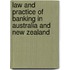 Law and Practice of Banking in Australia and New Zealand