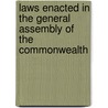 Laws Enacted In The General Assembly Of The Commonwealth door Onbekend