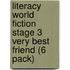 Literacy World Fiction Stage 3 Very Best Friend (6 Pack)