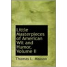 Little Masterpieces Of American Wit And Humor, Volume Ii by Thomas L. Masson