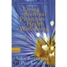 Living The Spiritual Principles Of Health And Well-Being door Paul Kaye