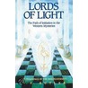 Lords Of Light - Path Of Initiation In Western Mysteries by Walter Ernest Butler