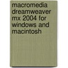 Macromedia Dreamweaver Mx 2004 For Windows And Macintosh door Towers
