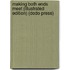 Making Both Ends Meet (Illustrated Edition) (Dodo Press)