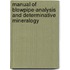 Manual of Blowpipe-Analysis and Determinative Mineralogy