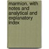 Marmion. With Notes And Analytical And Explanatory Index