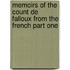 Memoirs Of The Count De Falloux From The French Part One