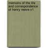 Memoirs Of The Life And Correspondence Of Henry Reeve V1 door Sir John Knox Laughton